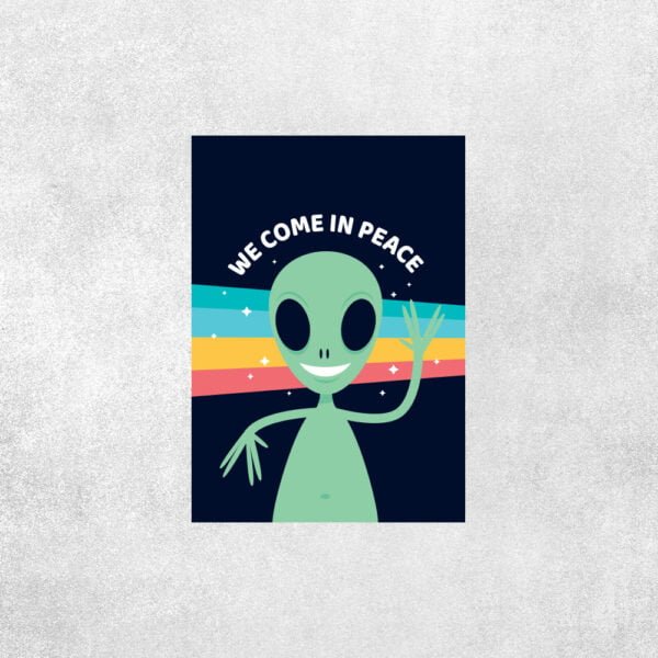 Placa decorativa Alien We Come In PEace - Loja Nerd
